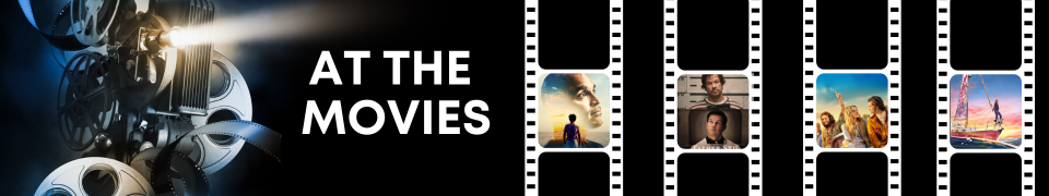 Current Teaching Series: AT THE MOVIES