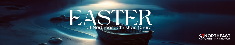 Easter at Northeast